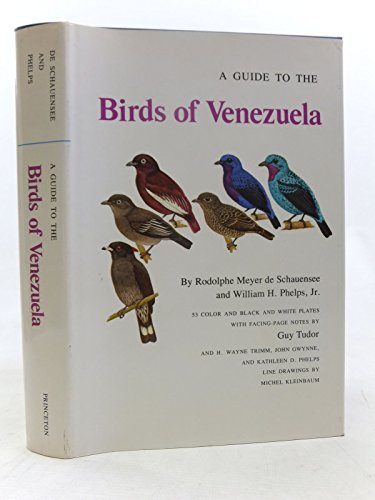 Stock image for A Guide to the Birds of Venezuela for sale by Daedalus Books