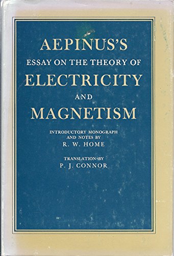 Beispielbild fr Aepinus's Essay on the Theory of Electricity and Magnetism zum Verkauf von Black Cat Books