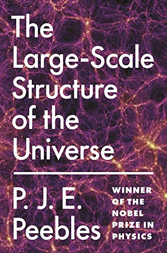 9780691082394: The Large-Scale Structure of the Universe (Princeton Series in Physics, 12)