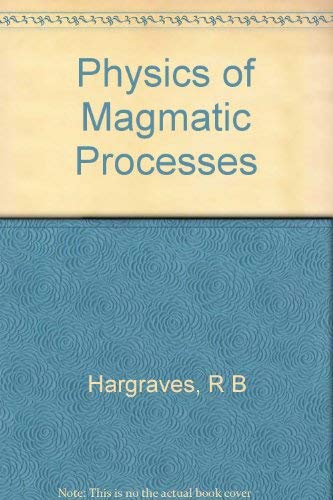 Beispielbild fr Physics of Magmatic Processes zum Verkauf von Better World Books: West