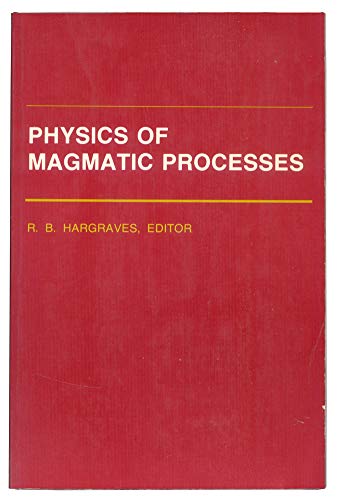 Beispielbild fr Physics of Magmatic Processes (Princeton Legacy Library, 105) zum Verkauf von HPB-Emerald