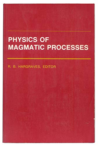 Stock image for Physics of Magmatic Processes (Princeton Legacy Library, 105) for sale by HPB-Emerald