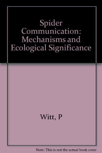 Beispielbild fr Spider Communication: Mechanisms and Ecological Significance (Princeton Legacy Library, 536) zum Verkauf von HPB-Red