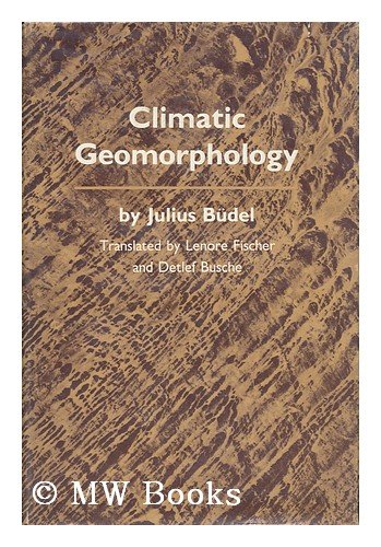 9780691082943: Climatic Geomorphology