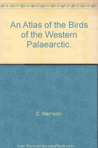Imagen de archivo de An Atlas of the Birds of the Western Palaearctic a la venta por Manchester By The Book