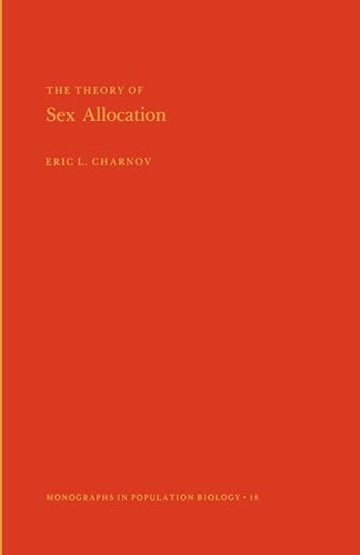 9780691083124: The Theory of Sex Allocation. (MPB-18) (Monographs in Population Biology) (Monographs in Population Biology, 18)
