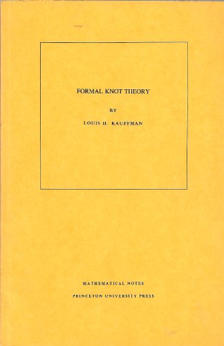 9780691083360: Formal Knot Theory. (MN-30) (Mathematical Notes)