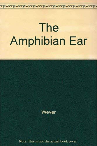 The Amphibian Ear