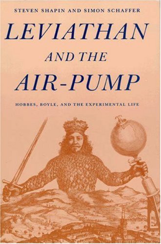 9780691083933: Leviathan and the Air-Pump: Hobbes, Boyle, and the Experimental Life