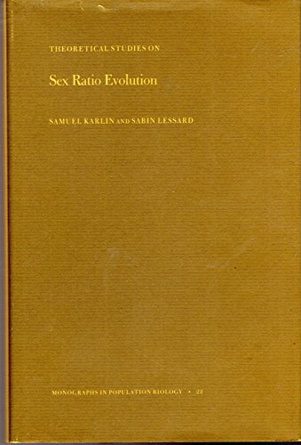 Stock image for Theoretical Studies on Sex Ratio Evolution for sale by N. Fagin Books