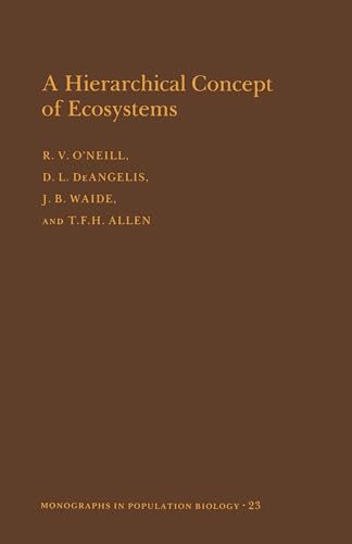 9780691084374: A Hierarchical Concept of Ecosystems. (Monographs in Population Biology, No. 23) (Monographs in Population Biology, 23)