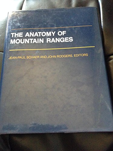 Imagen de archivo de The Anatomy of Mountain Ranges (Princeton Series in Geology and Paleontology) a la venta por HPB-Red