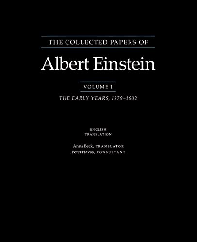 Stock image for The Collected Papers of Albert Einstein, Volume 1: The Early Years, 1879-1902 (Collected Papers of Albert Einstein, 34) for sale by HPB-Red