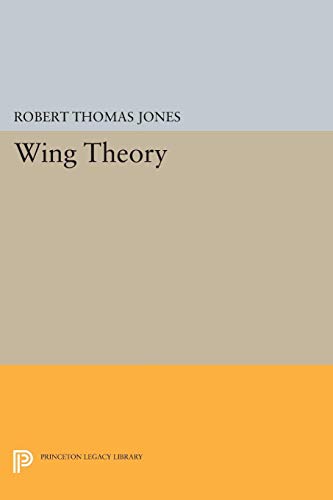 Wing Theory (Princeton Legacy Library, 1052) (9780691085364) by Jones, Robert Thomas