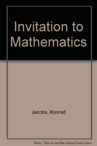 Imagen de archivo de Invitation to Mathematics a la venta por ThriftBooks-Dallas