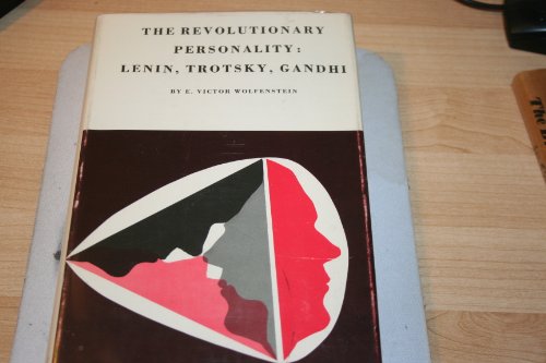 Stock image for Revolutionary Personality: Lenin, Trotsky, Gandhi (Center for International Studies, Princeton University) for sale by West Coast Bookseller