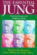 Stock image for The Essential Jung: Selected Writings Introduced by Anthony Storr for sale by HPB-Red