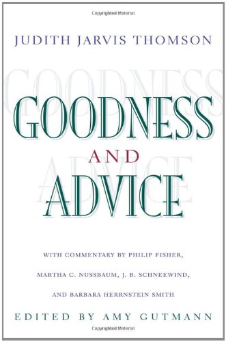 Beispielbild fr Goodness and Advice (The University Center for Human Values Series, 31) zum Verkauf von Chaparral Books