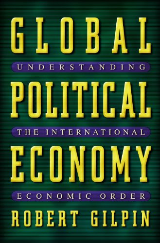 9780691086767: Global Political Economy: Understanding the International Economic Order