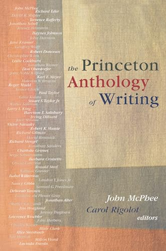 Beispielbild fr The Princeton Anthology of Writing. Favorite Pieces by the Ferris/McGraw Writers at Princeton University zum Verkauf von Research Ink