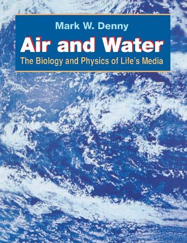 9780691087344: Air and Water: The Biology and Physics of Life's Media