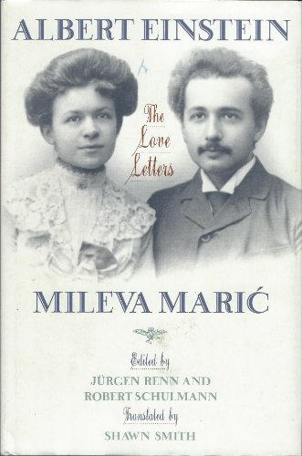 Beispielbild fr Albert Einstein, Mileva Maric: The Love Letters zum Verkauf von SecondSale