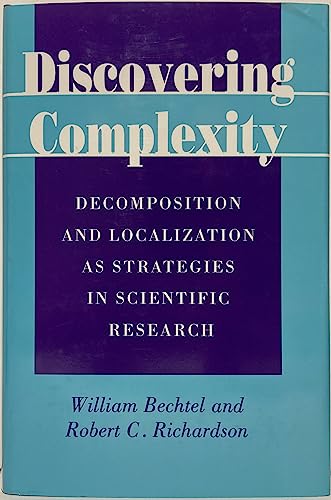 Beispielbild fr Discovering Complexity: Decomposition and Localization As Strategies in Scientific Research zum Verkauf von Antiquariat Armebooks