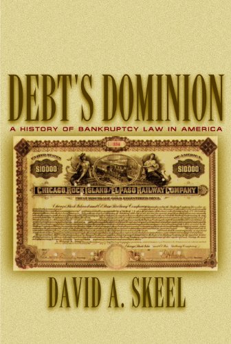 9780691088105: Debt's Dominion: A History of Bankruptcy Law in America