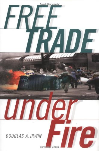 Stock image for Free Trade under Fire for sale by Better World Books