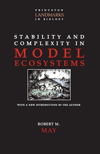 Stock image for Stability and Complexity in Model Ecosystems for sale by Blackwell's