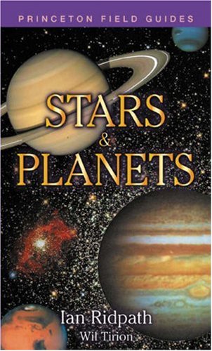 Beispielbild fr Stars and Planets (Princeton Field Guides) zum Verkauf von WorldofBooks