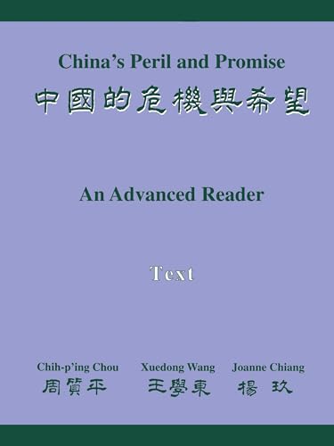 9780691089324: China's Peril and Promise: An Advanced Reader of Modern Chinese