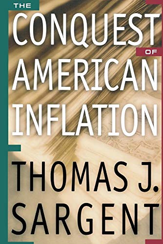 Imagen de archivo de The Conquest of American Inflation a la venta por Blackwell's
