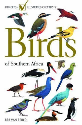 9780691090344: Birds of Southern Africa
