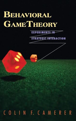 9780691090399: Behavioral Game Theory: Experiments in Strategic Interaction
