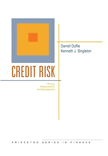 9780691090467: Credit Risk: Pricing, Measurement, and Management (Princeton Series in Finance)