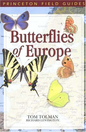 Beispielbild fr Butterflies of Europe (Princeton Field Guides, 17) zum Verkauf von GF Books, Inc.