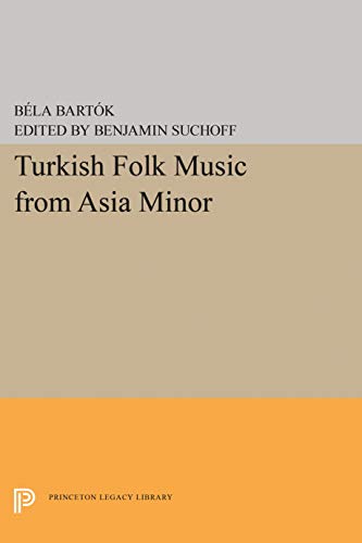 9780691091204: Turkish Folk Music from Asia Minor (Princeton Legacy Library, 1853)