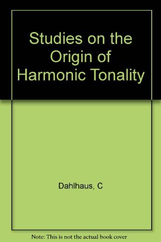 Stock image for Studies on the Origin of Harmonic Tonality for sale by Powell's Bookstores Chicago, ABAA