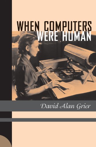 Imagen de archivo de WHEN COMPUTERS WERE HUMAN [INSCRIBED] a la venta por Second Story Books, ABAA