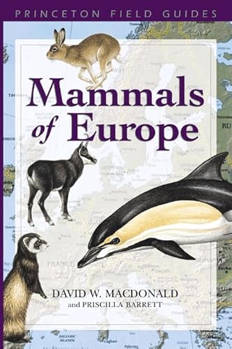 9780691091600: Mammals of Europe (Princeton Field Guides, 16)