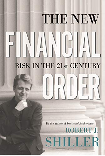Imagen de archivo de The New Financial Order: Risk in the 21st Century a la venta por ZBK Books