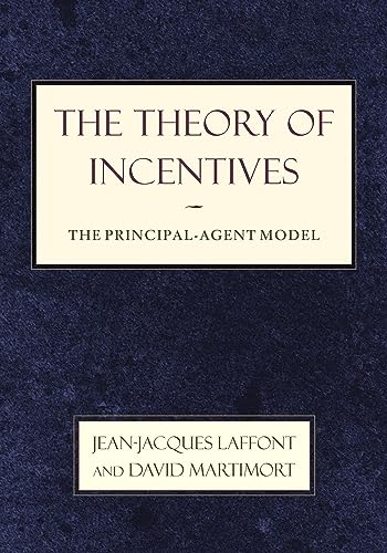 Imagen de archivo de The Theory of Incentives: The Principal-Agent Model a la venta por HPB-Red