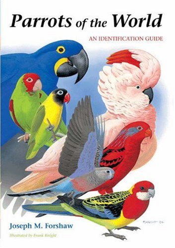 9780691092515: Parrots of the World – An Identification Guide