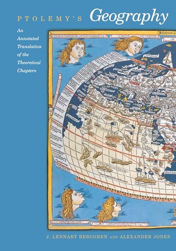 9780691092591: Ptolemy's Geography: An Annotated Translation of the Theoretical Chapters