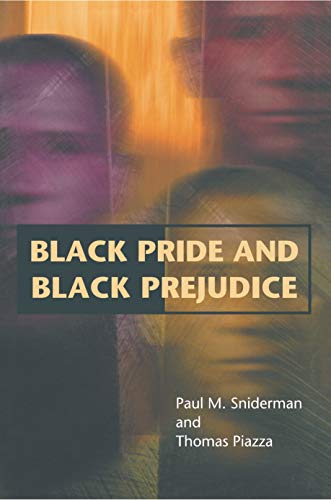 Stock image for Black Pride and Black Prejudice for sale by Gene Sperry Books
