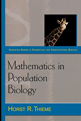 Imagen de archivo de Mathematics in Population Biology (Princeton Series in Theoretical and Computational Biology, 12) a la venta por HPB-Red
