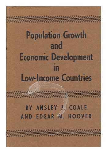 Imagen de archivo de Population Growth and Economic Development in Low-Income Countries: A Case Study of Indias Prospects (Princeton Legacy Library, 2319) a la venta por Best and Fastest Books