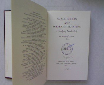 9780691093338: Small Groups and Political Behavior: A Study of Leadership (Princeton Legacy Library, 1289)