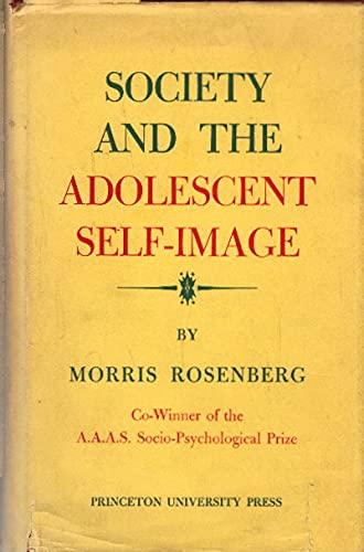 Imagen de archivo de Society and the Adolescent Self-Image (Princeton Legacy Library, 1979) a la venta por Sequitur Books